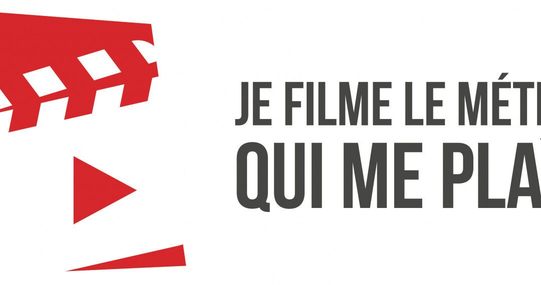 Concours « je filme le métier qui me plaît »